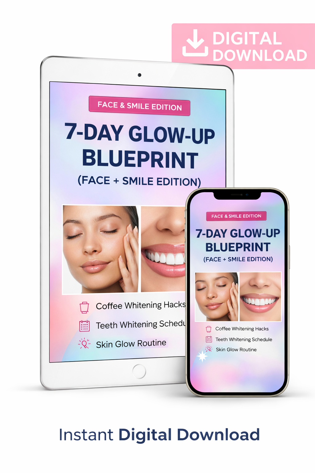 30-Day Glow-Up Blueprint (Face + Smile Edition)